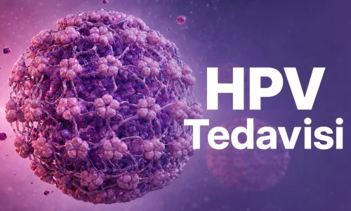 hpv nedir hpv tedavisi nasil olur